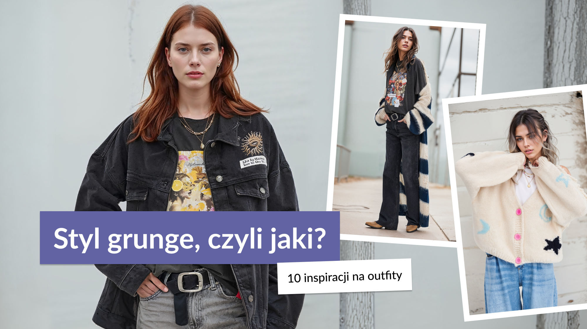 Styl grunge, czyli jaki? Inspiracje na outfity