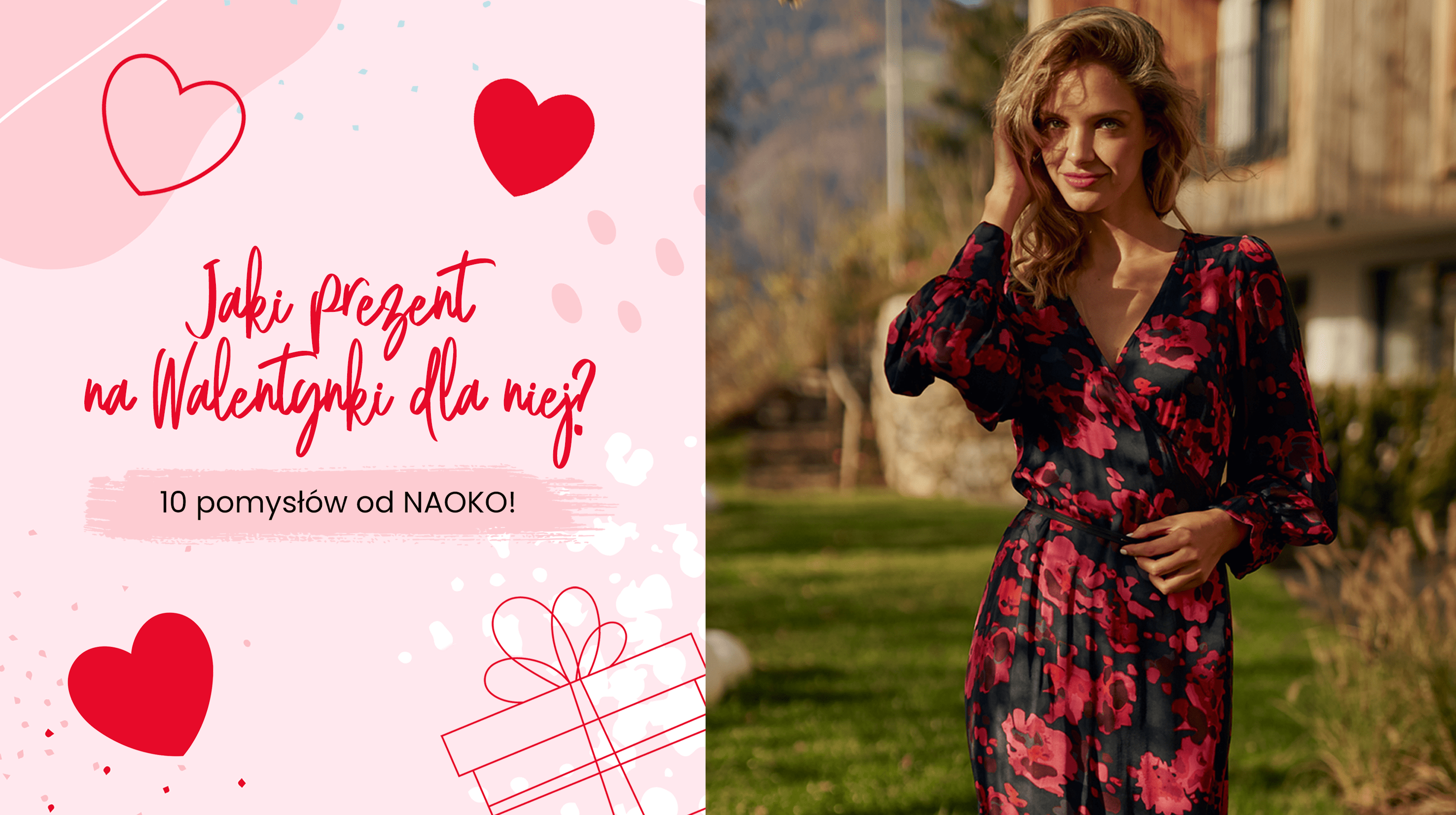 Jaki prezent na Walentynki dla niej? 10 pomysłów od NAOKO!