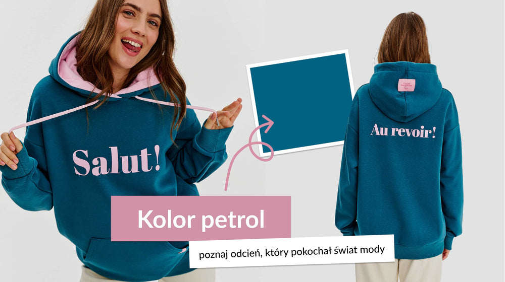Kolor petrol – poznaj odcień, który pokochał świat mody