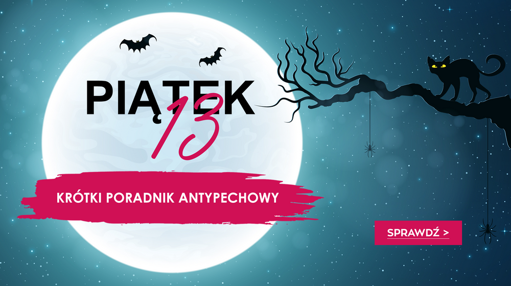 Piątek 13-stego – krótki poradnik antypechowy