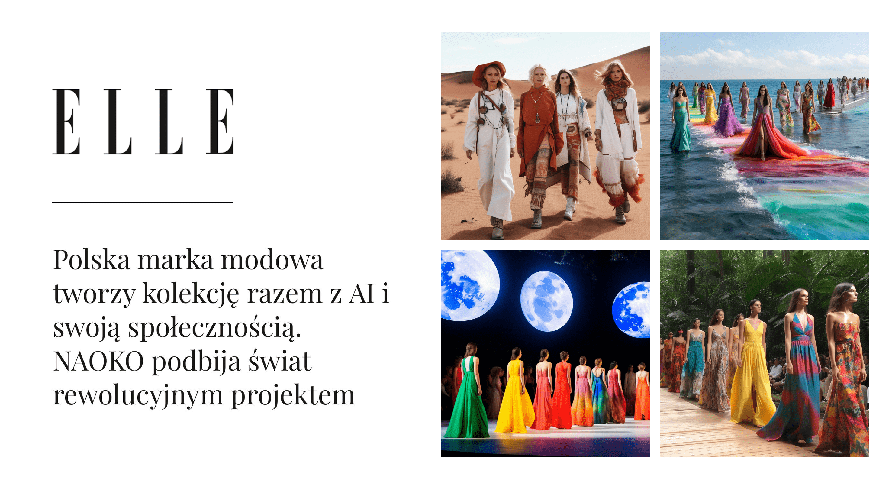Elle o pierwszej na świecie kolekcji współtworzonej ze społecznością i AI.