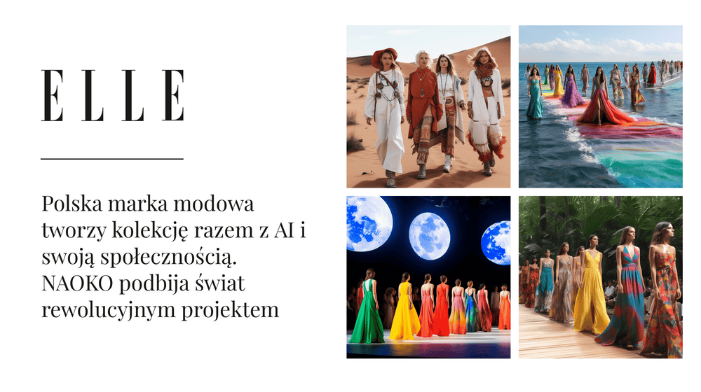 Elle o pierwszej na świecie kolekcji współtworzonej ze społecznością i AI.