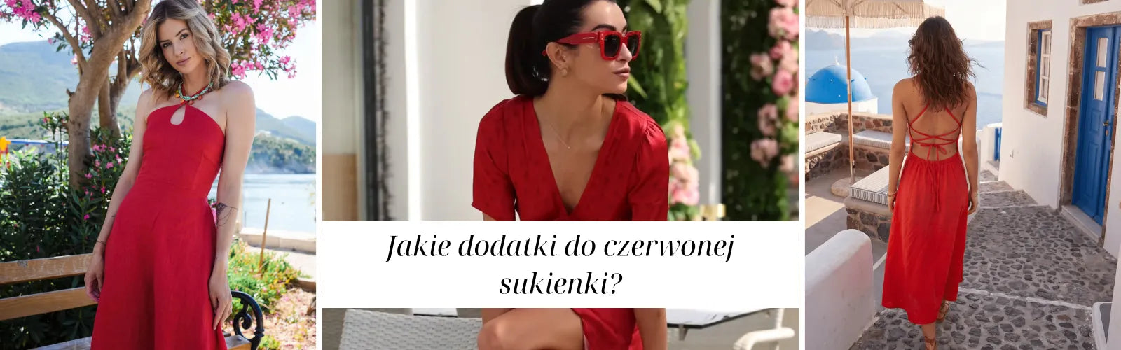 Jakie dodatki do czerwonej sukienki?