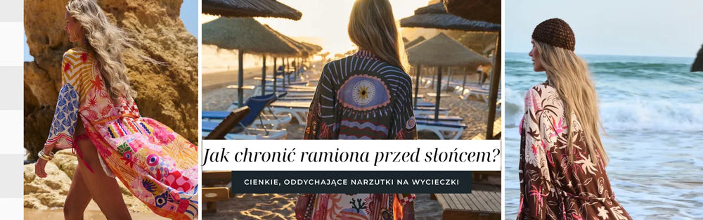 Jak chronić ramiona przed słońcem? Cienkie, oddychające narzutki na wycieczki.