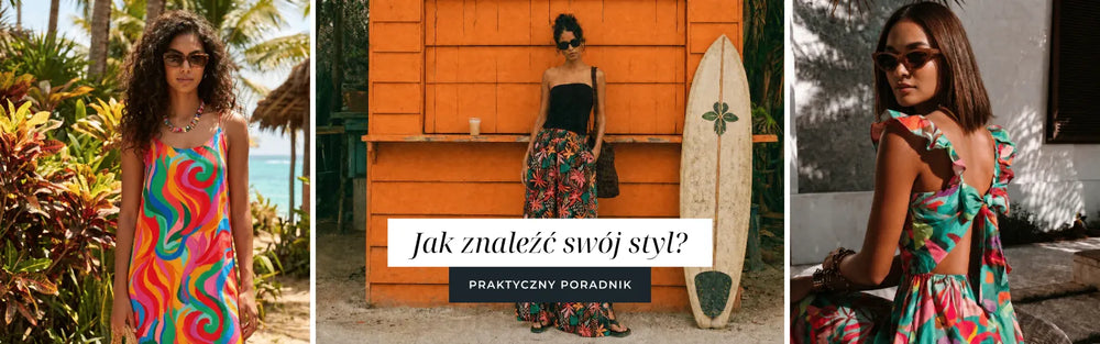 Jak znaleźć swój styl? Praktyczny poradnik dla kobiet, które chcą wyglądać dobrze