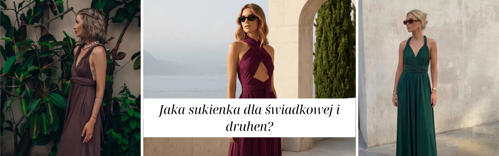 Jaka sukienka dla świadkowej i druhen?