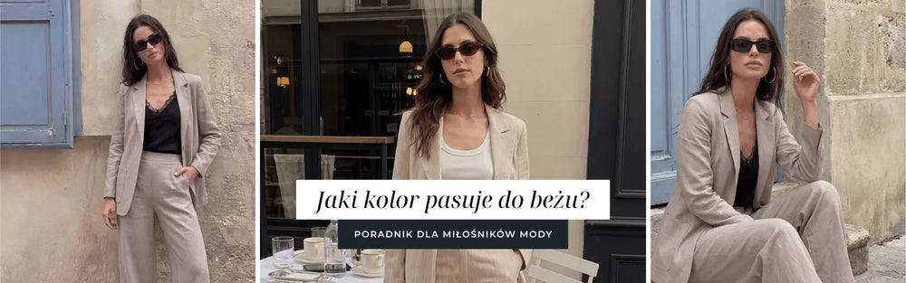 Jaki kolor pasuje do beżu? Poradnik dla miłośników mody