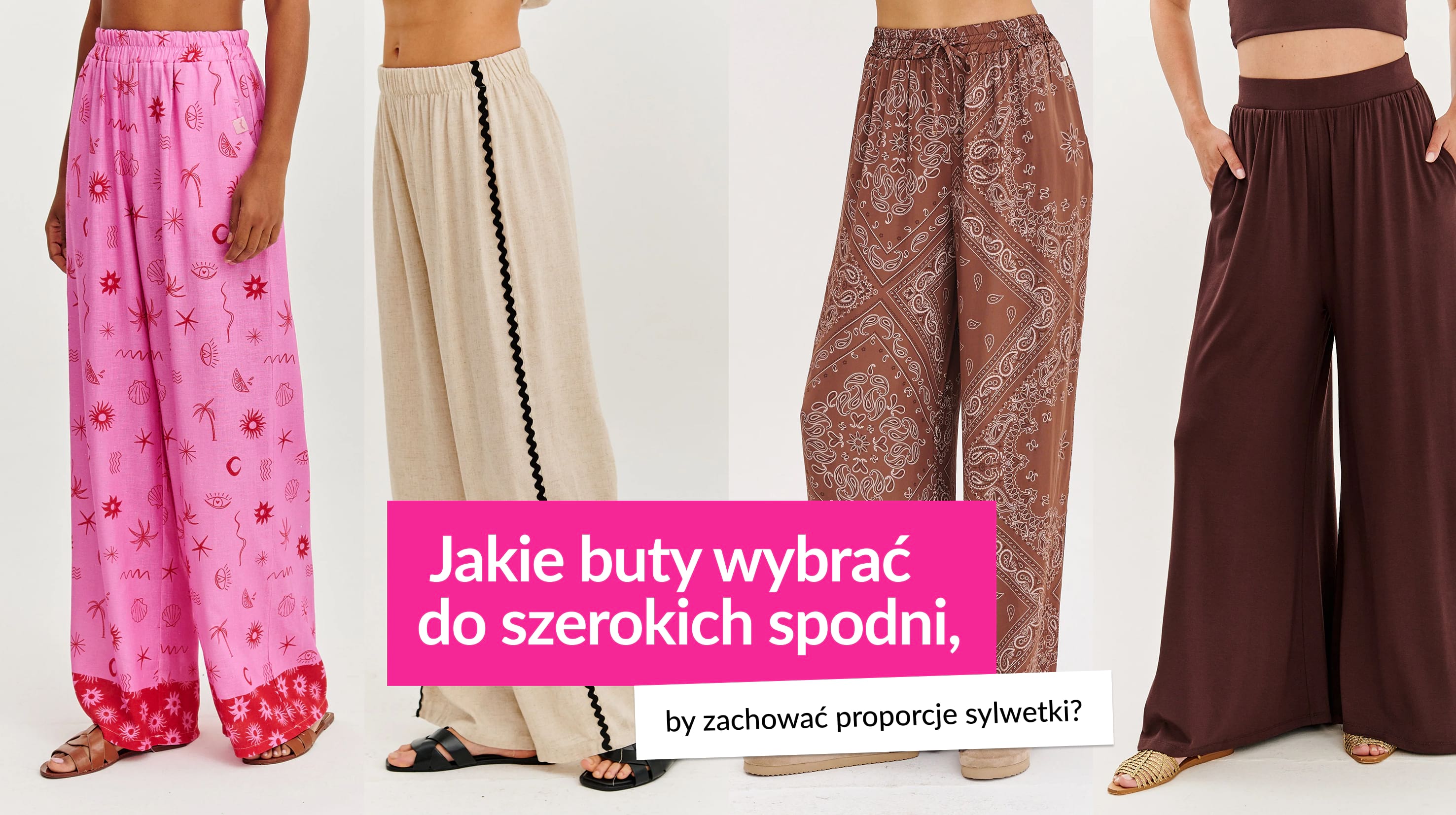 Jakie buty do szerokich spodni 
