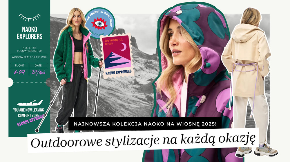 Najnowsza kolekcja NAOKO na wiosnę 2026! Outdoorowe stylizacje na każdą okazję