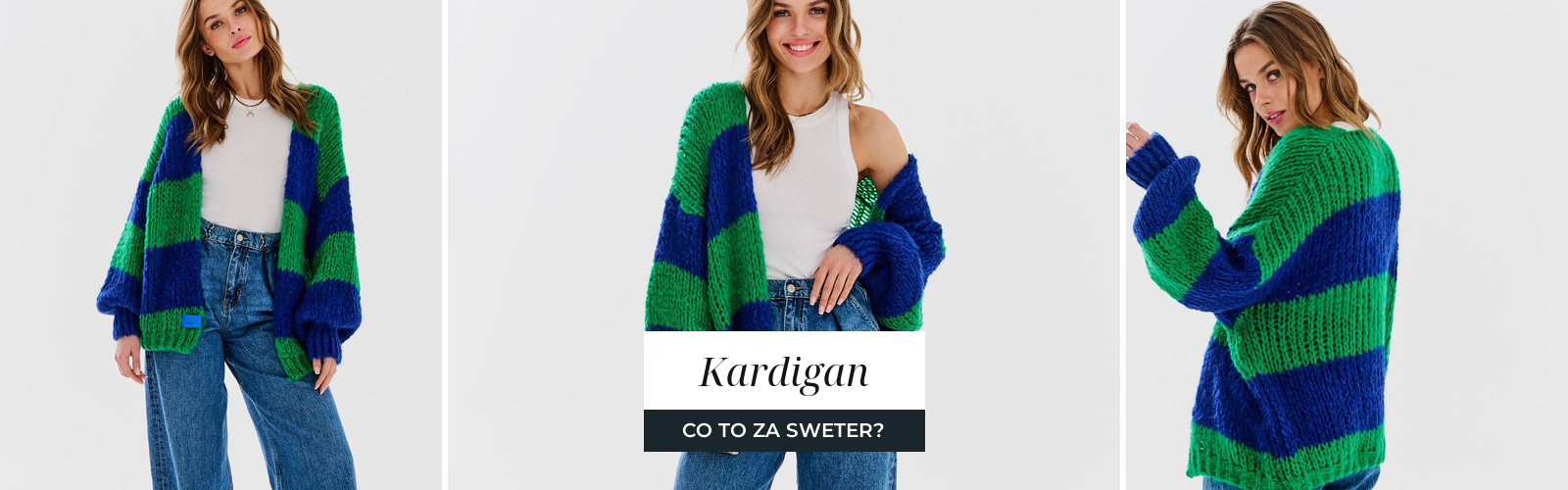 Kobieta w rozpinanym kardiganie w zielono granatowe pasy, noszonym na biały top i jeansy.
