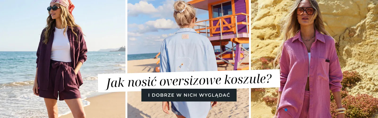Jak nosić oversizowe koszule i dobrze w nich wyglądać?