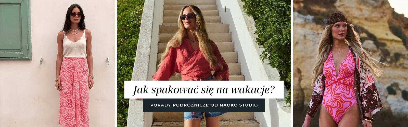 Jak spakować się na wakacje? Porady podróżnicze od Naoko Studio