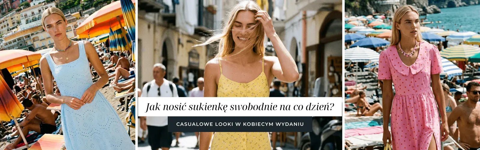 Jak nosić sukienkę swobodnie na co dzień? Casualowe looki w kobiecym wydaniu