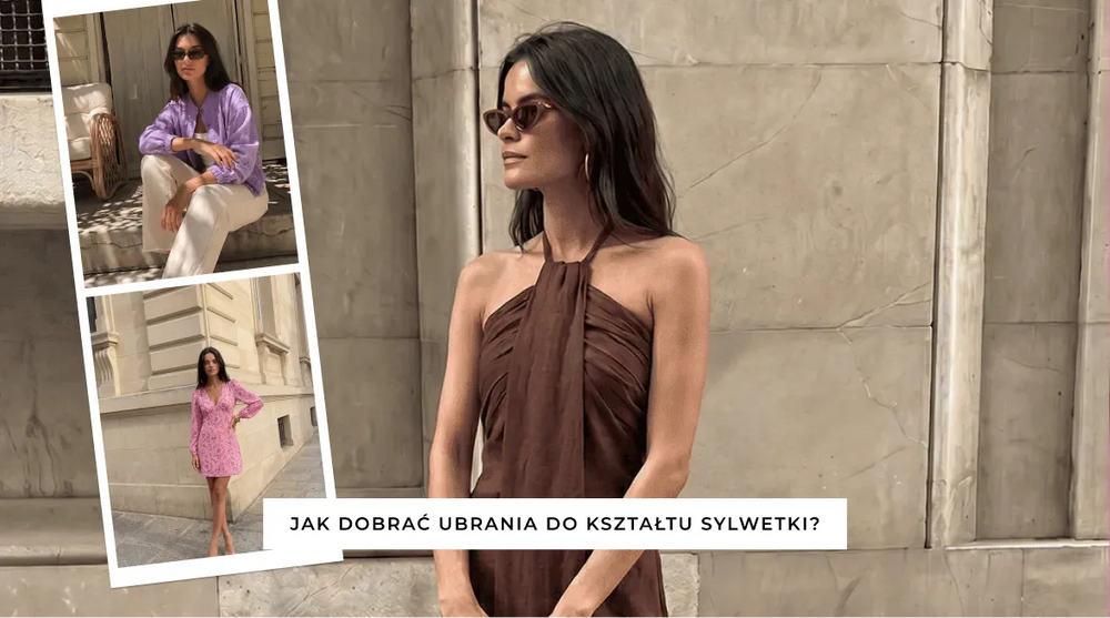 Jak dobrać ubrania do kształtu sylwetki? Przewodnik, który naprawdę działa