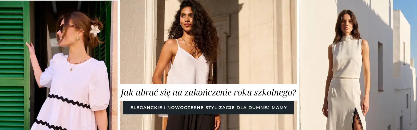 Jak ubrać się na zakończenie roku szkolnego? 