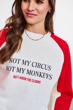 Bluza Not My Circus